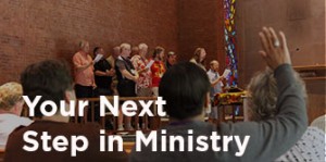 Your Next Step in Ministry communion Course of Study