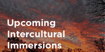 upcoming intercultural immersions