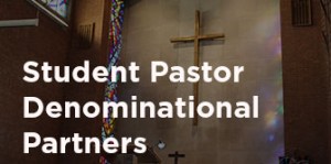 Chapel cross student pastor denominational partners