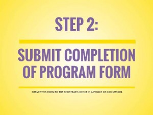 OPT Application Process, Step 2: Submit Completion of Program Form