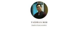 Student Representative Taehwan Roh
