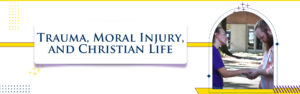 rauma, Moral Christian Life