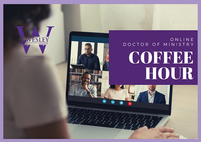 Online Doctor of Ministry Coffee Hour open house