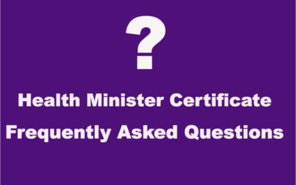 Health Minister Certificate FAQs